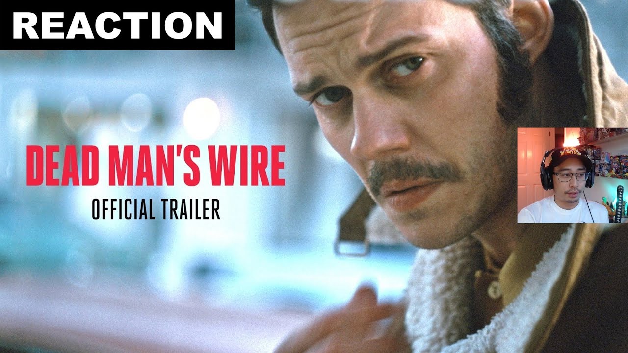 Реакция | Dead Man's Wire — Официальный трейлер