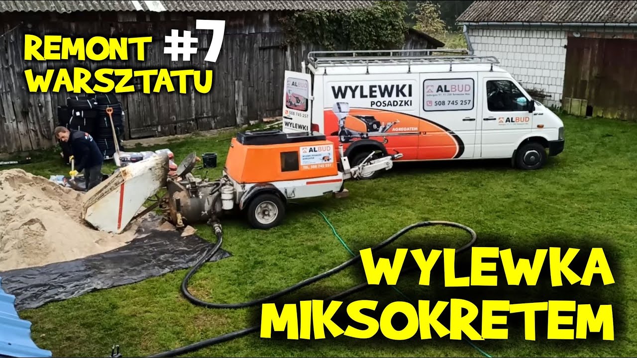 WYLEWKA BETONOWA miksokretem - jak się robi? ile kosztuje? - Remont WARSZTATU odc. 7