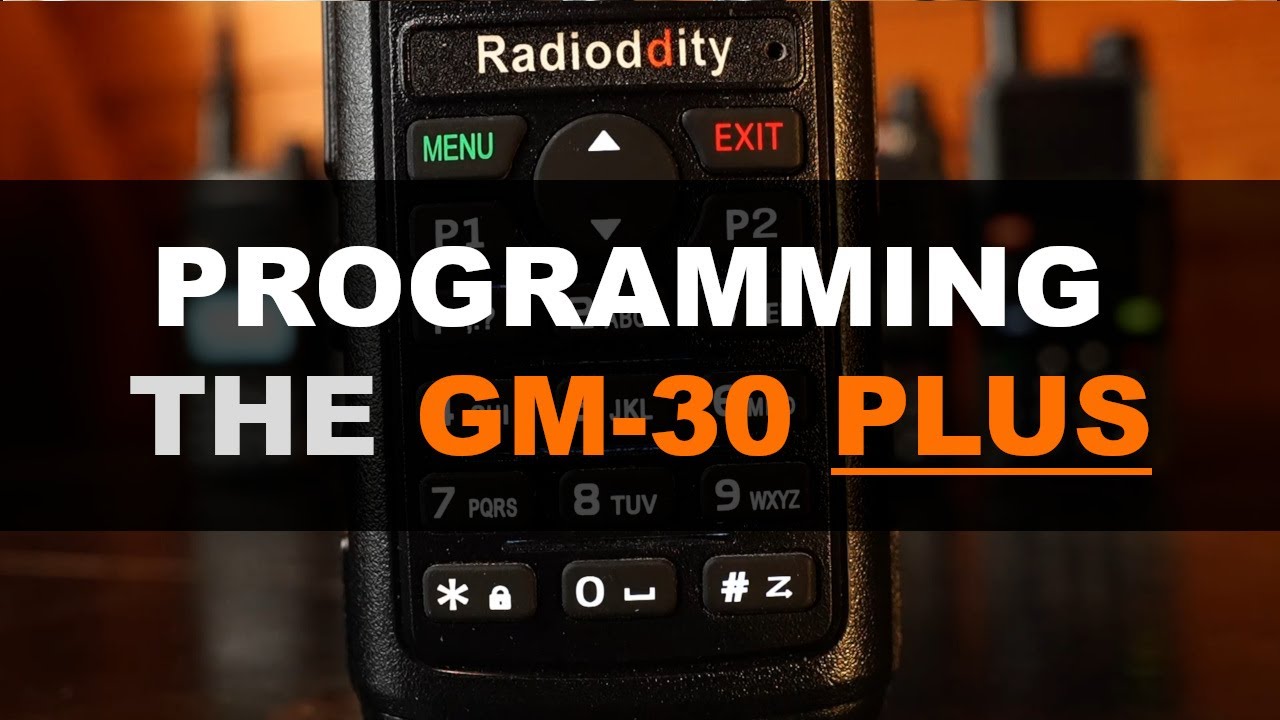 How To Program The Radioddity GM-30 Plus (GMRS Radio Guide)