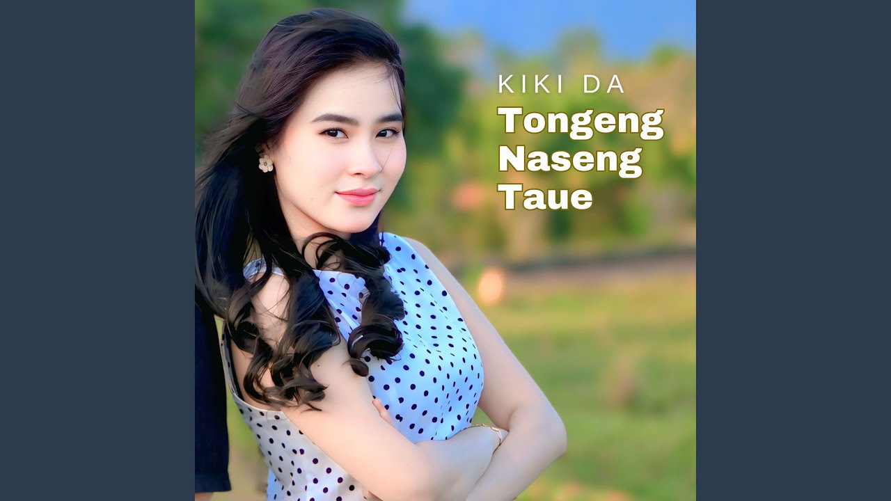 Tongeng Naseng Taue