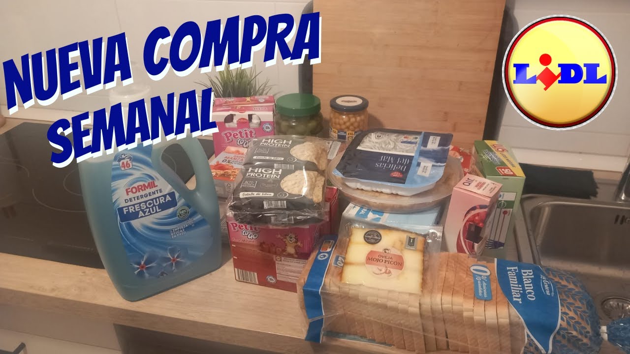 COMPRA SEMANAL. LIDL Y MERCADONA