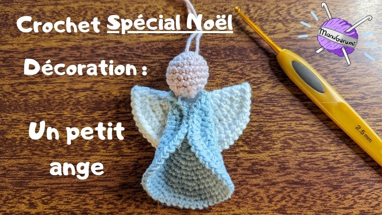 #19 CROCHET Débutant FR : tutoriel décoration de Noël - un petit ange