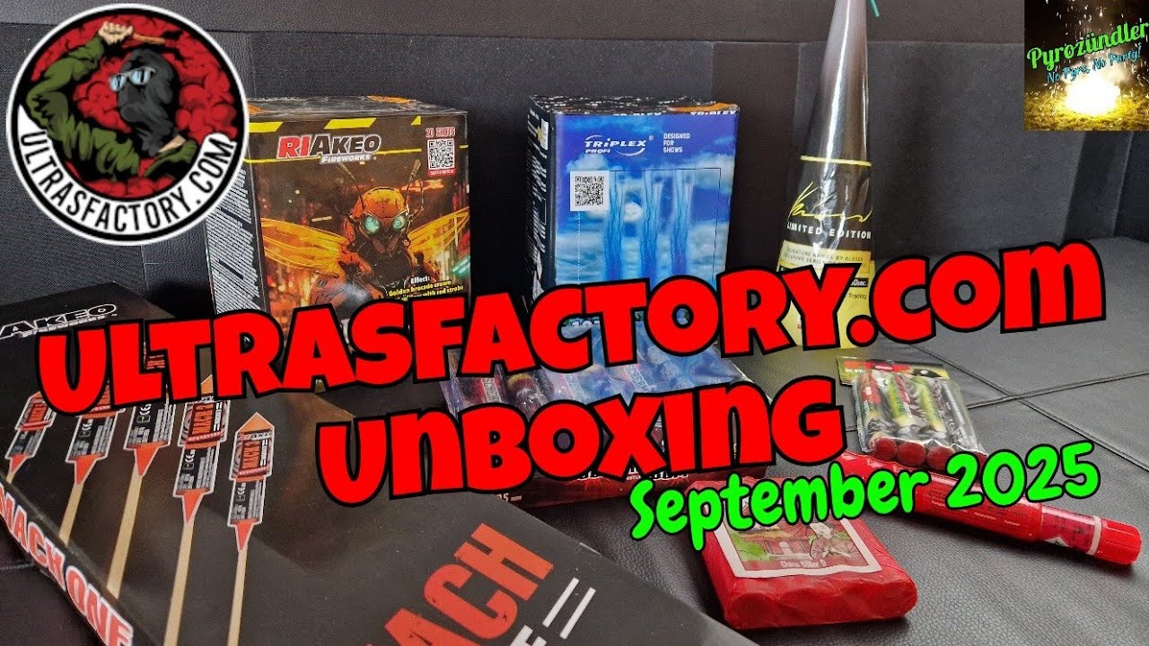 Ultrasfactory Unboxing | Sponsoring | inkl. Riakeo & Co. | Pyrozündler