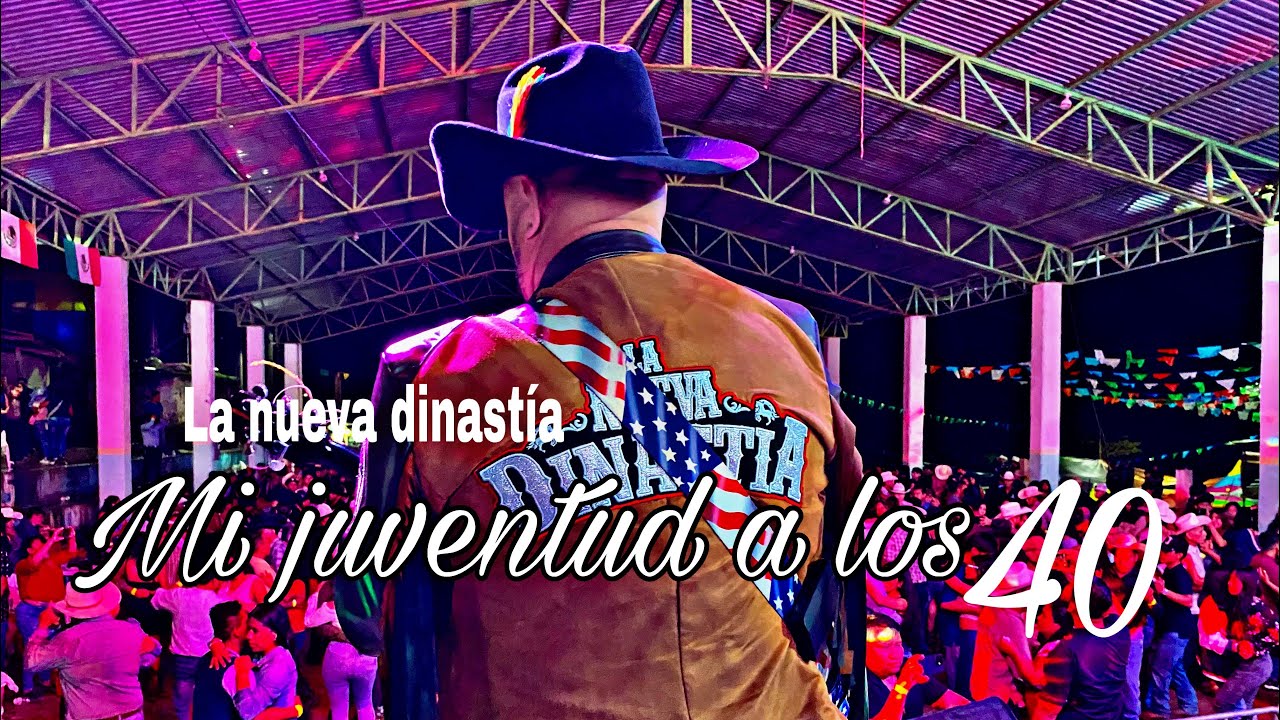 MI JUVENTUD A LOS 40 - LA NUEVA DINASTÍA (Santiago centro ) #tamazunchale 