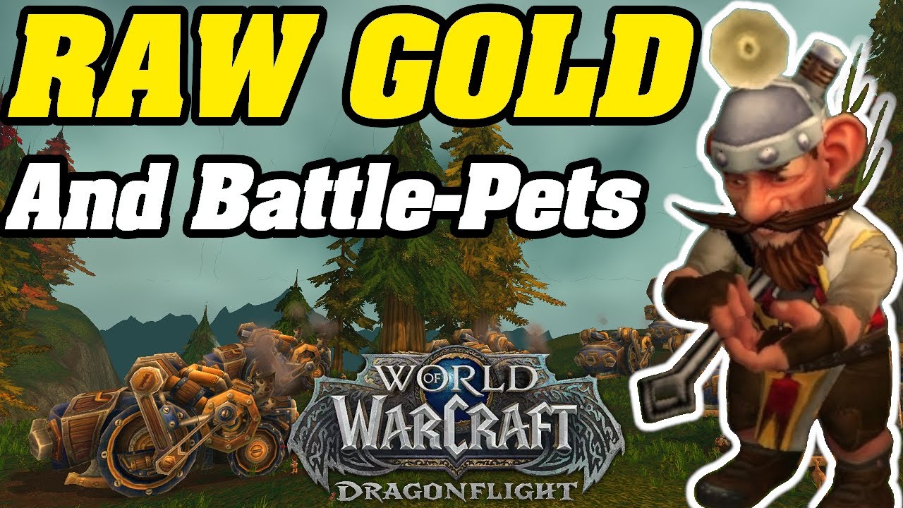 RAW GOLD + Battle Pets! | Dragonflight Goldfarm