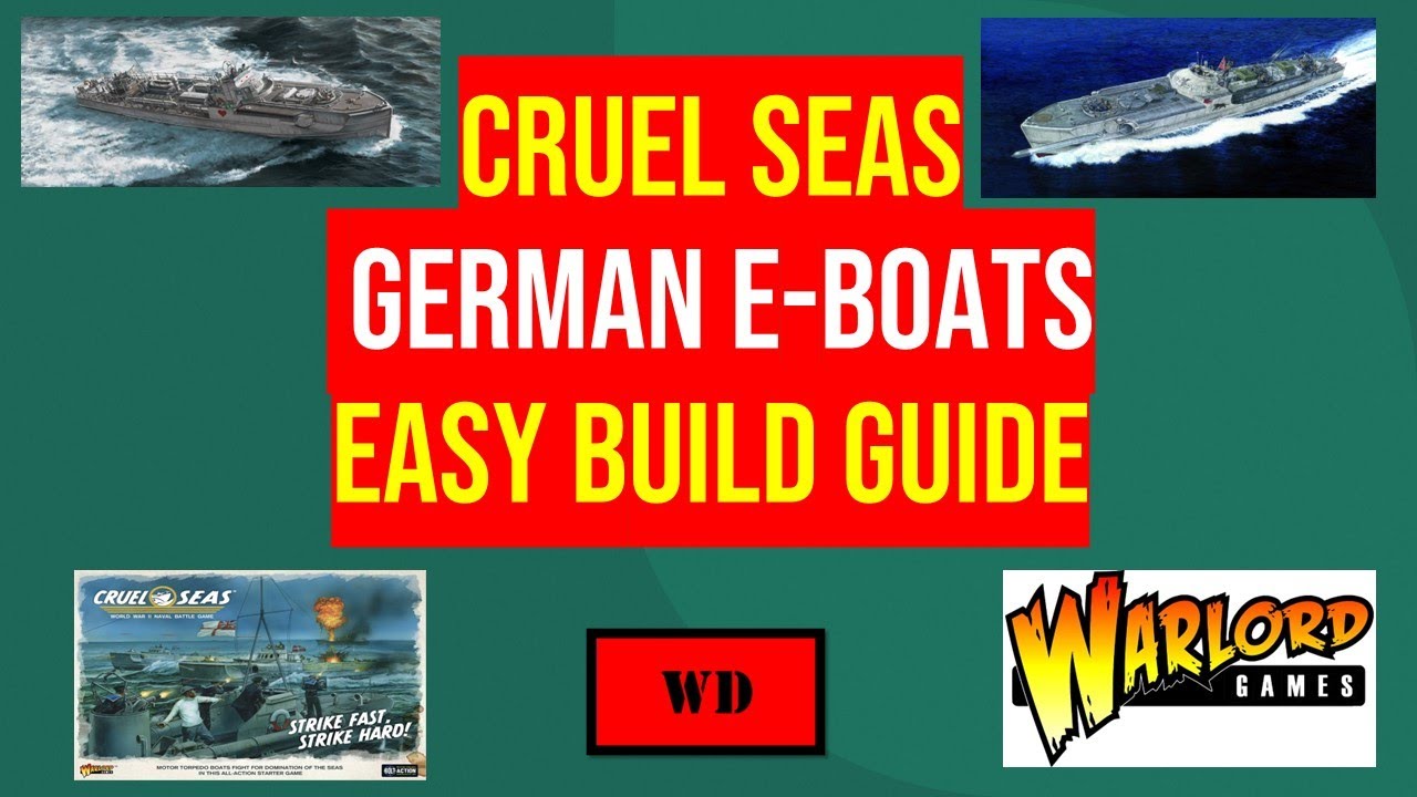 Cruel Seas – Easy Build – German Eboats