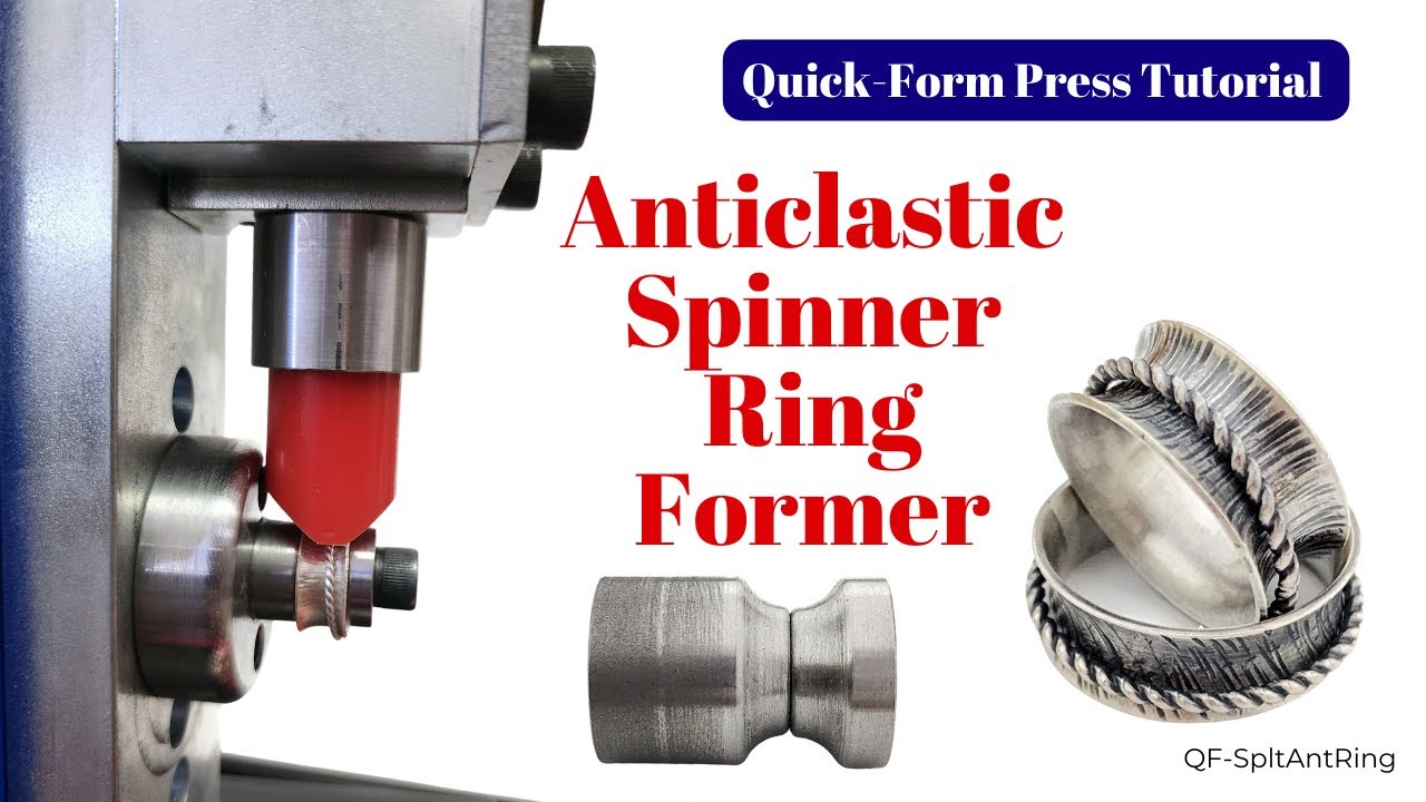 Quick-Form Press: Spinner Ring Former