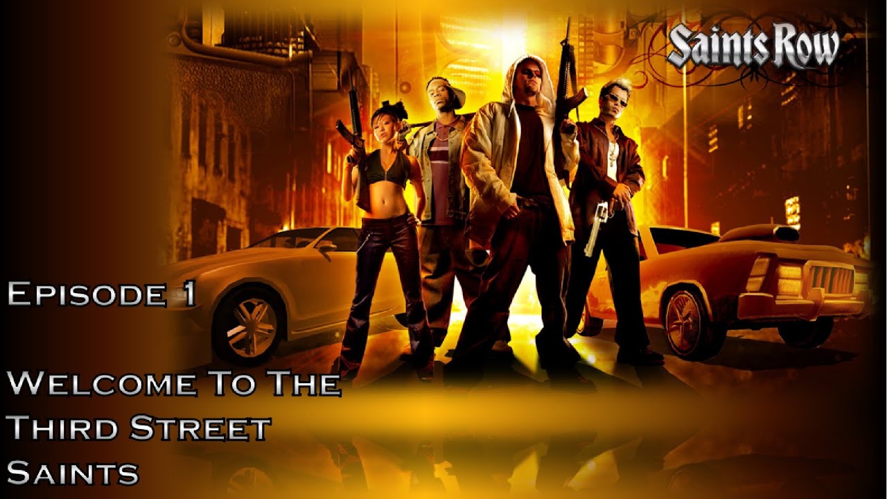 Saints Row 100% Episode 1 - Welcome To The Third Street Saints