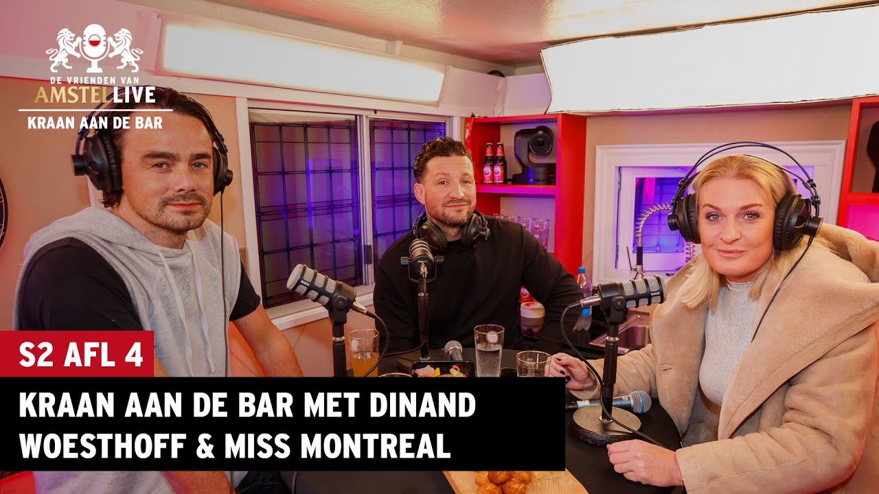 Met Dinand Woesthoff, Miss Montreal | Kraan aan de Bar E04