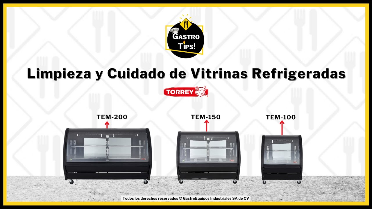 GastroTips, Limpieza y Cuidado Vitrinas Refrigeradas