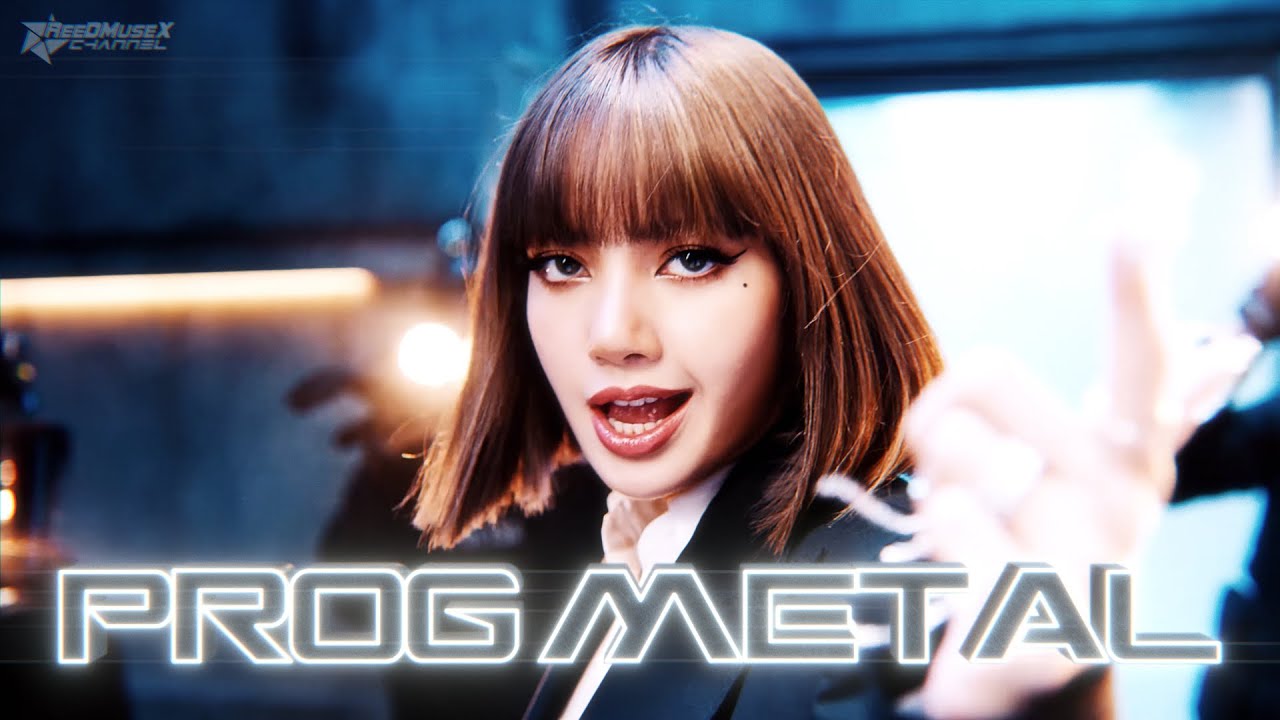 LISA - 'LALISA' Progressive Metal Cover [M/V]