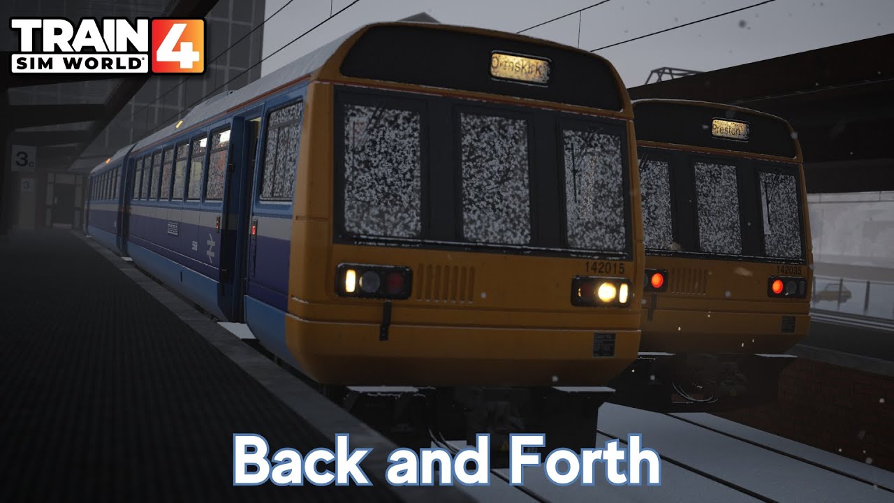 Back and Forth - Blackpool Branches - Class 142 - Train Sim World 4