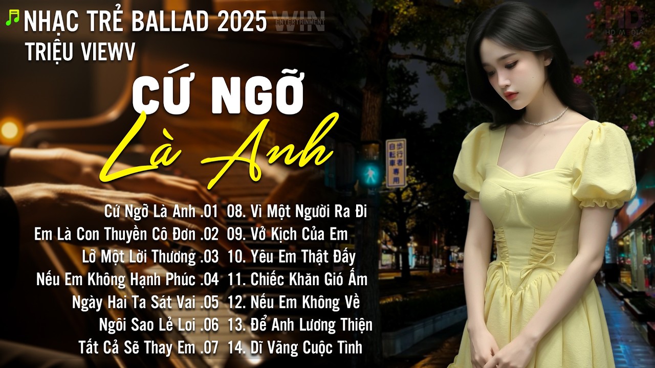 Cứ Ngỡ Là Anh - Nhạc Trẻ Ballad Hot Nhất 2026 | Playlist Nhạc Trẻ Tâm Trạng Chạm Đến Mọi Cảm Xúc