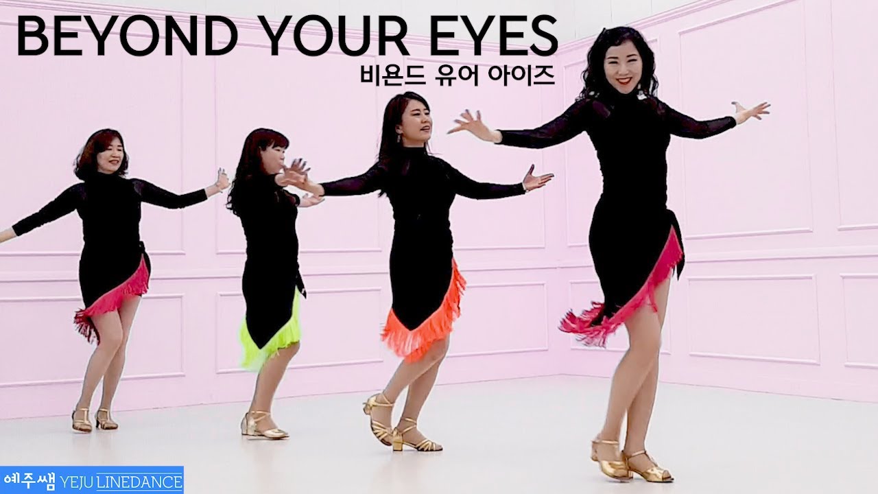 [예주쌤라인댄스]Beyond Your Eyes Line Dance 비욘드 유어 아이즈 라인댄스
