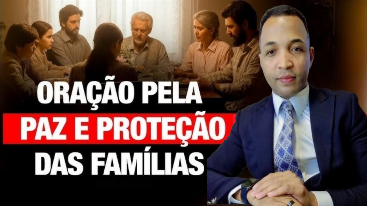 ORAÇÃO PODEROSA DA NOITE PELA FAMÍLIA 