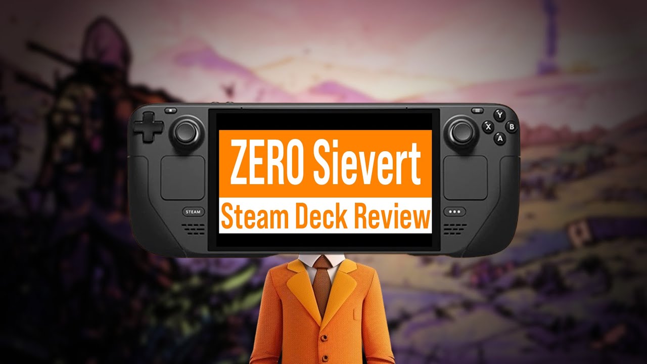 ZERO Sievert on Steam Deck: Brutal Survival & Scavenging RPG &ndash; Is It Worth It?