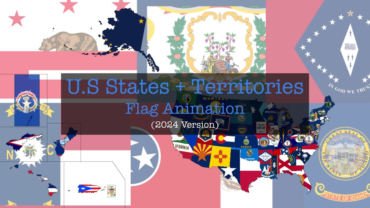 U.S States + Territories - Flag Animation (2024 version)