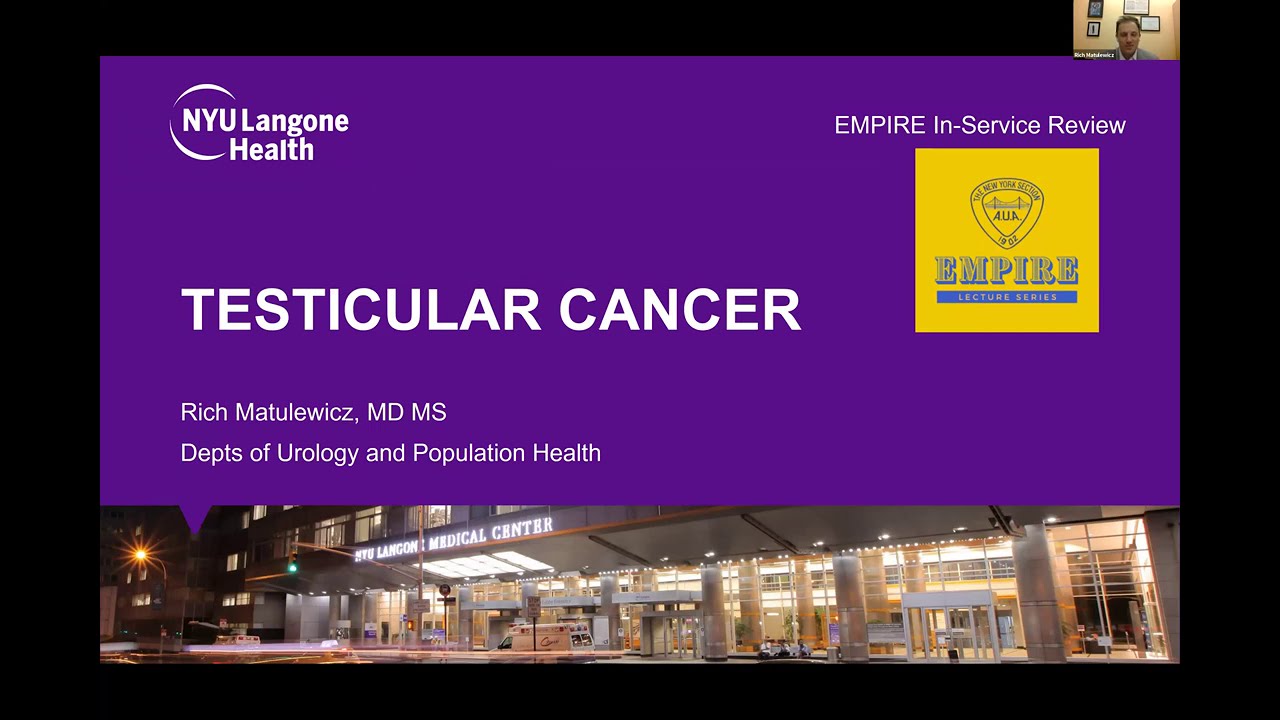 Рак яичка – обзор EMPIRE Urology In Service