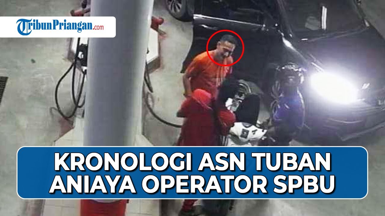 Kronologi ASN Pukul Operator SPBU di Tuban, Berawal dari Prosedur Pengecekan BBM