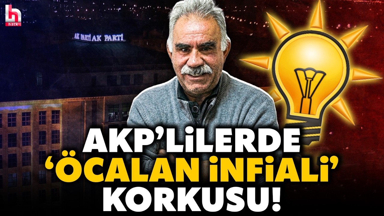 BOMBA BİLGİLER SIZDI! AKP'lileri 'Öcalan' korkusu sarmış! Kapalı kapılar ardında neler olmuş neler!