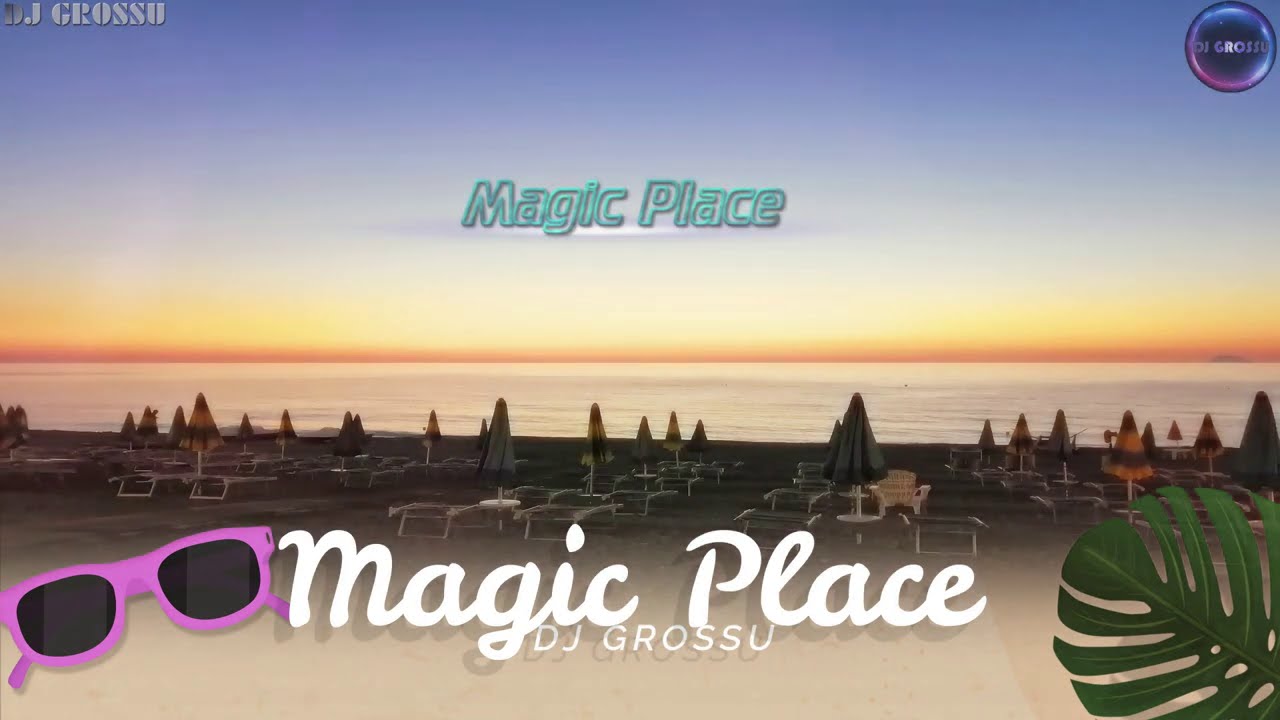 DJ GROSSU - Magic Place | Romanian  Music Mix Acordion  ✔ ( Official Video )