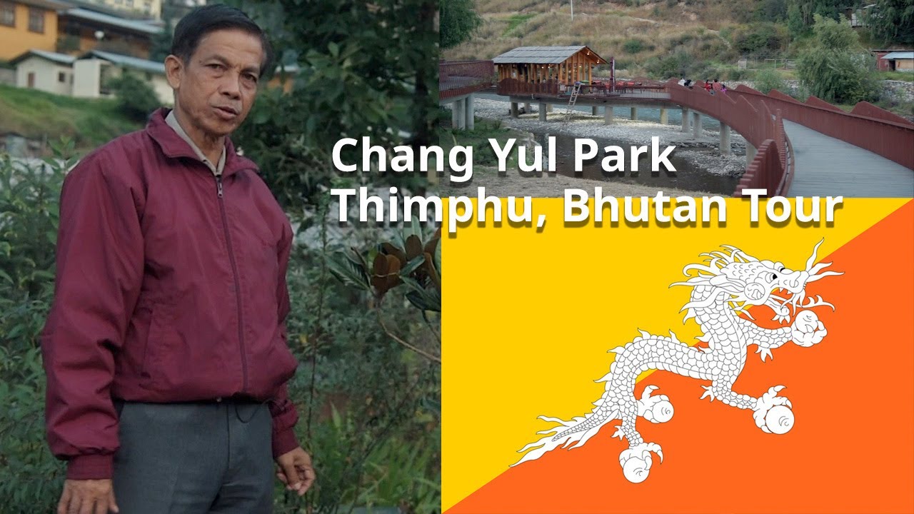 ভূটানত দেখিলোঁ সৰগৰ নিচিনা এখন ধুনীয়া পাৰ্ক। Chang Yul Park Thimphu Butan Tour - A must visit place
