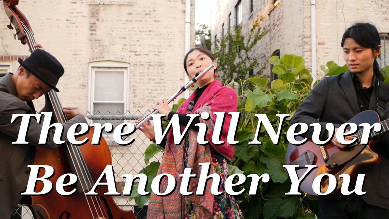 There Will Never Be Another You -Trio Session in the Backyard vol.10