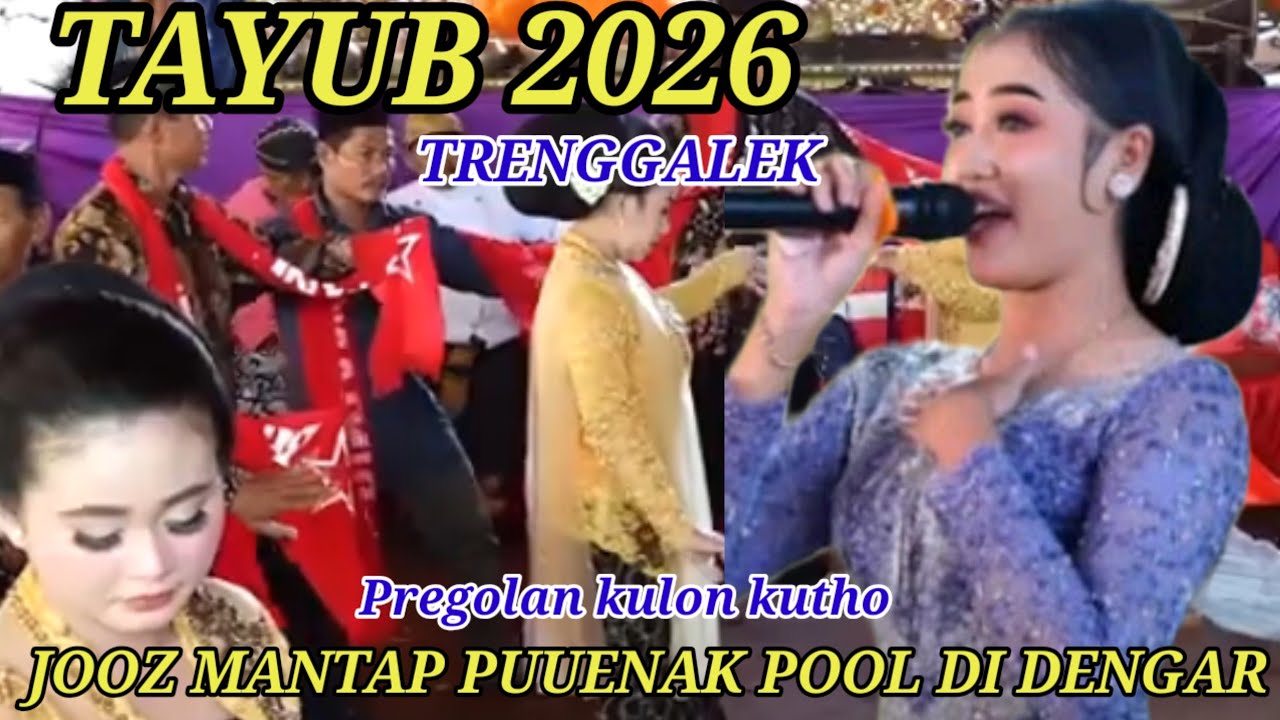 🔴 Pregolan Kulon kutho ✔️ Tayub Trenggalek Jooz Mantap Di Dengar Sampai Selesei