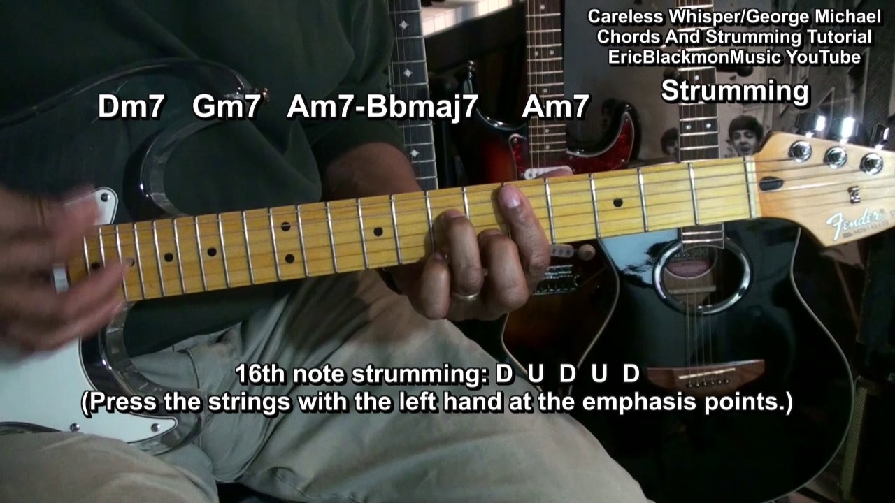 George Michael CARELESS WHISPER Guitar Lesson Tribute Chords & Funky Strumming @EricBlackmonGuitar