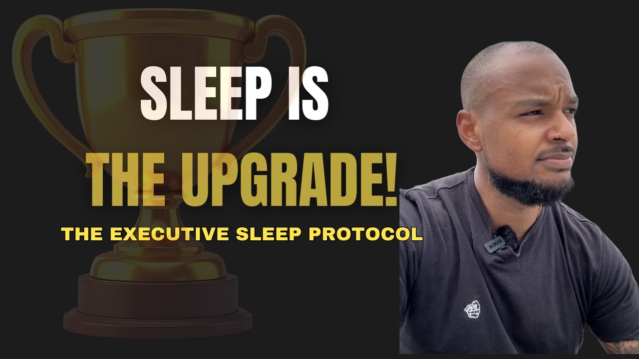 #010: The Executive Sleep Protocol