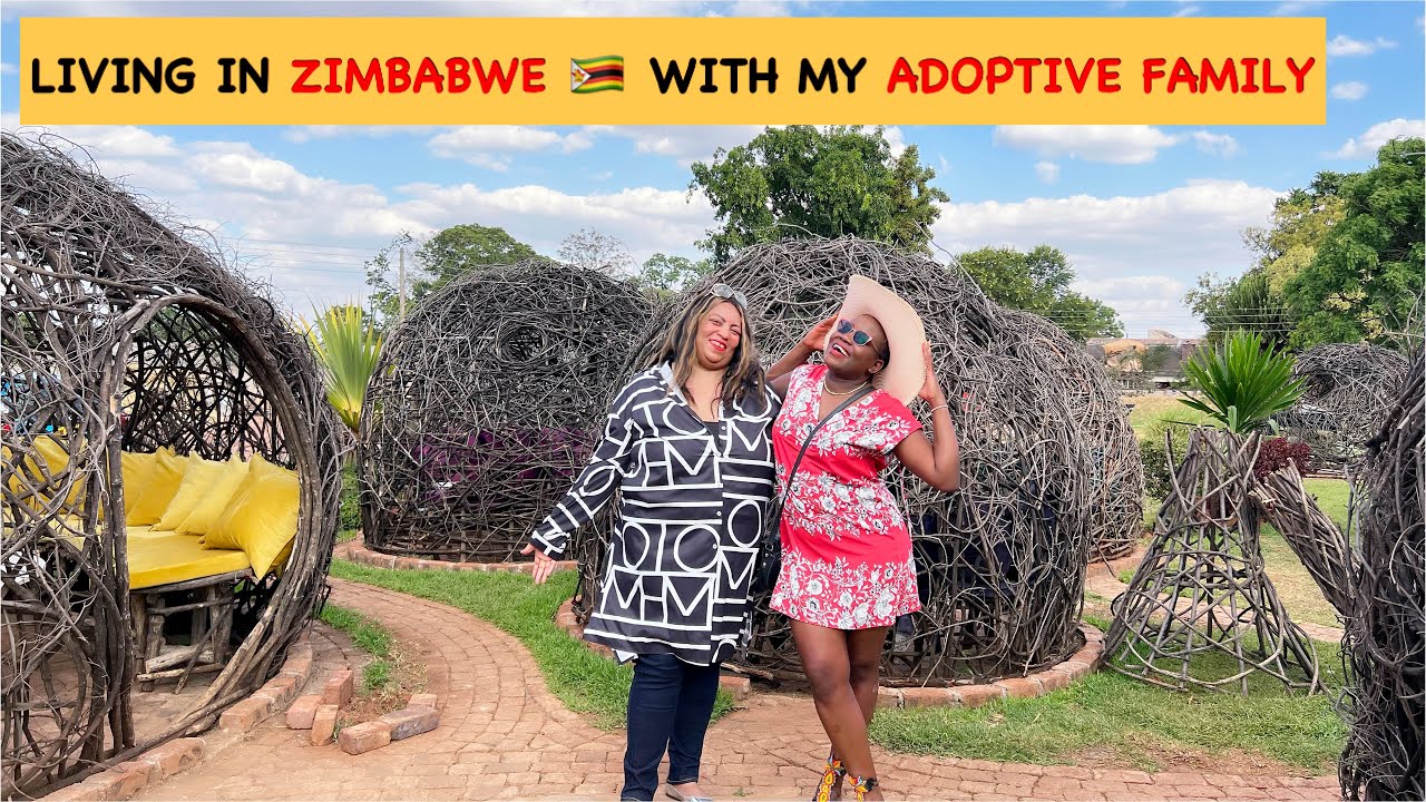 This happened! Living in Harare Zimbabwe with my Adoptive Family
