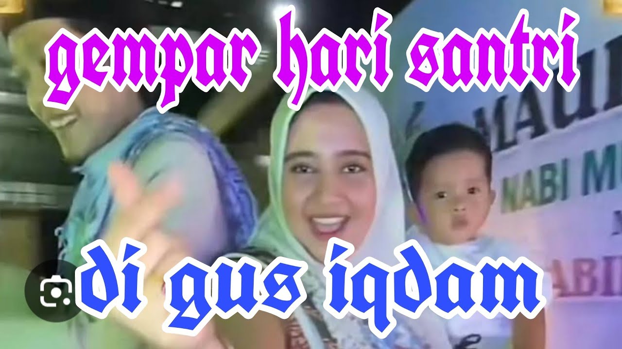 LIVE🔴GEMPAR ACARA HARI SANTRI DI SABILUTAUBAH‼️