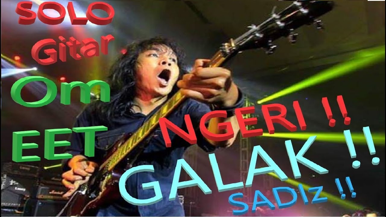 Evolution - Solo Gitar Om EET Syahranie - NGERI !! GALAK !! SADIS !!