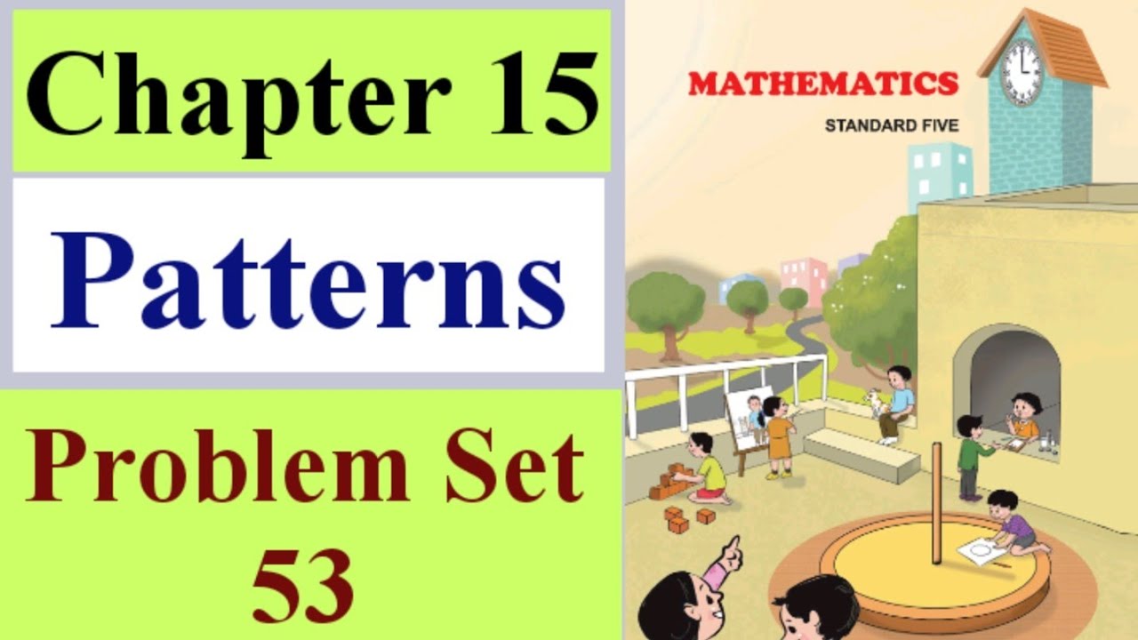 Patterns 5th Standard Problem set 53