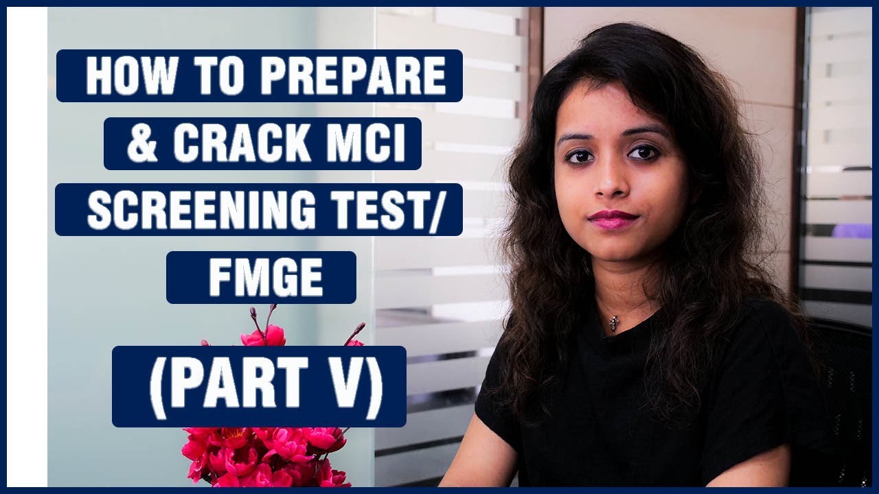 MCI EXAM 2018 - LAST MINUTE REVISION TIPS FOR FMGE / MCI (PART-V)
