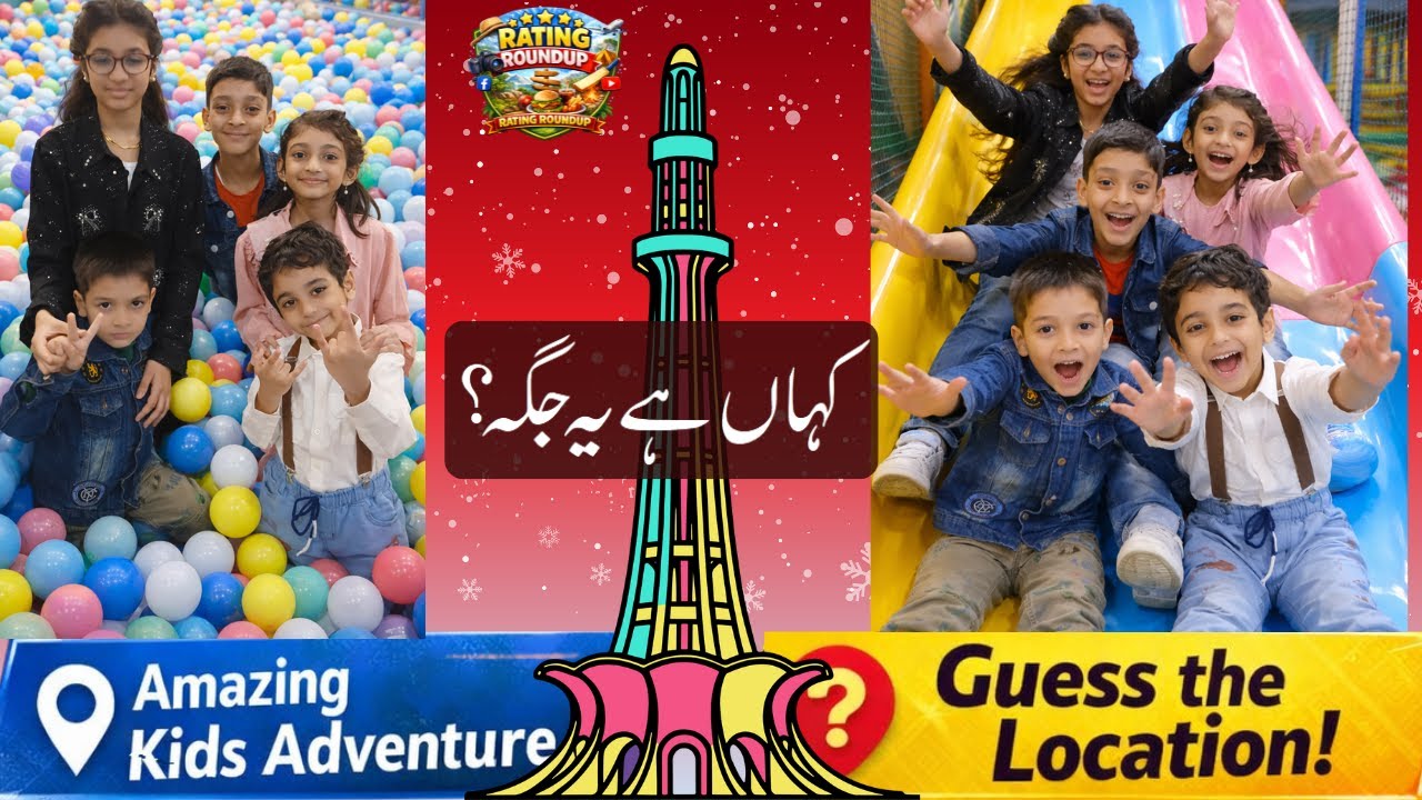 Indoor Playground In Lahore | Rating Roundup