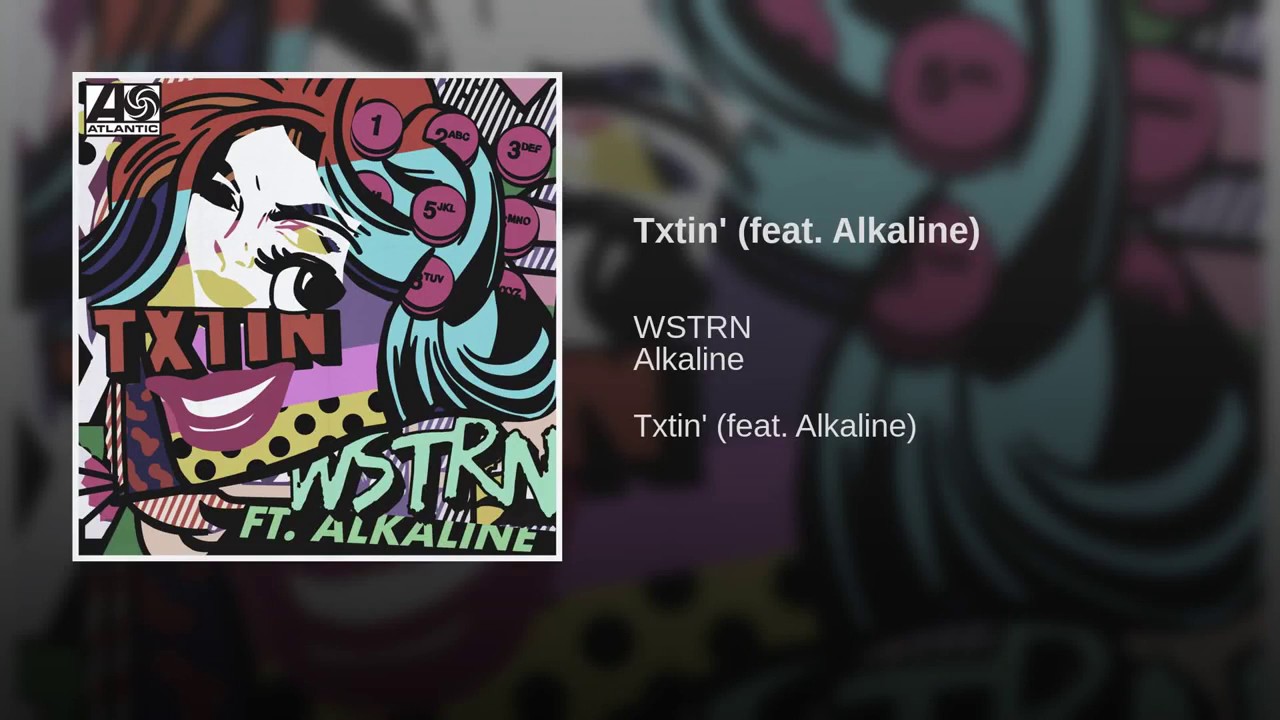 WSTRN - Txtin' (feat. Alkaline) [Official Audio]