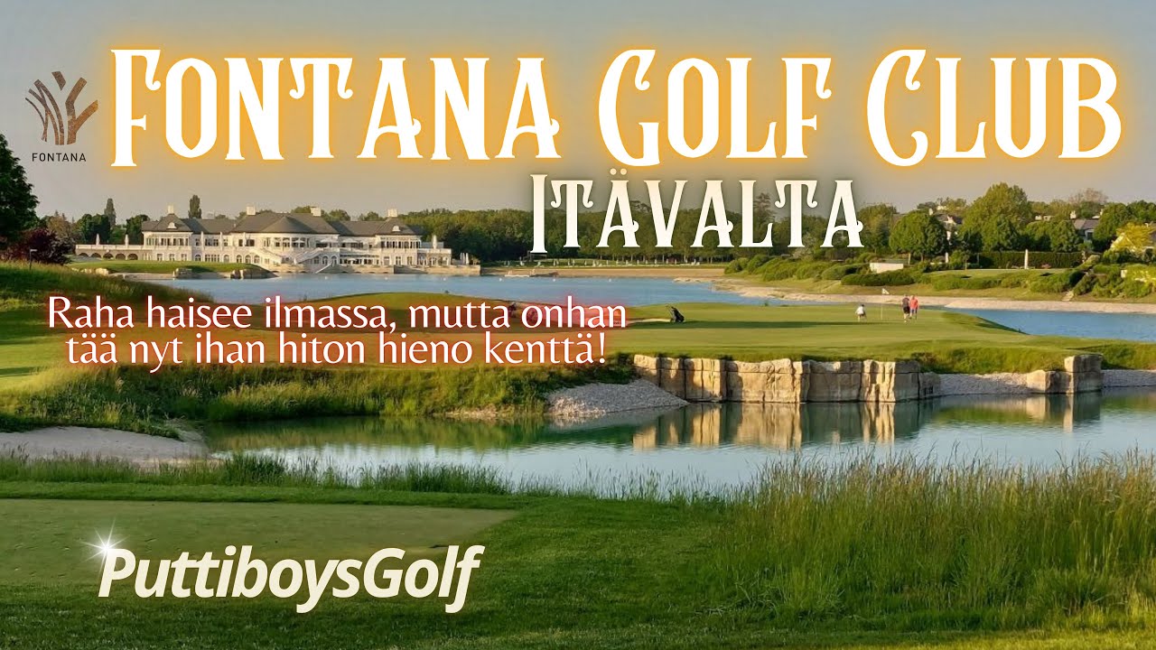 Itävalta - Fontana Golf Club - Puttiboysgolf - Lyöntipeli - YPS:n pojat - Golf
