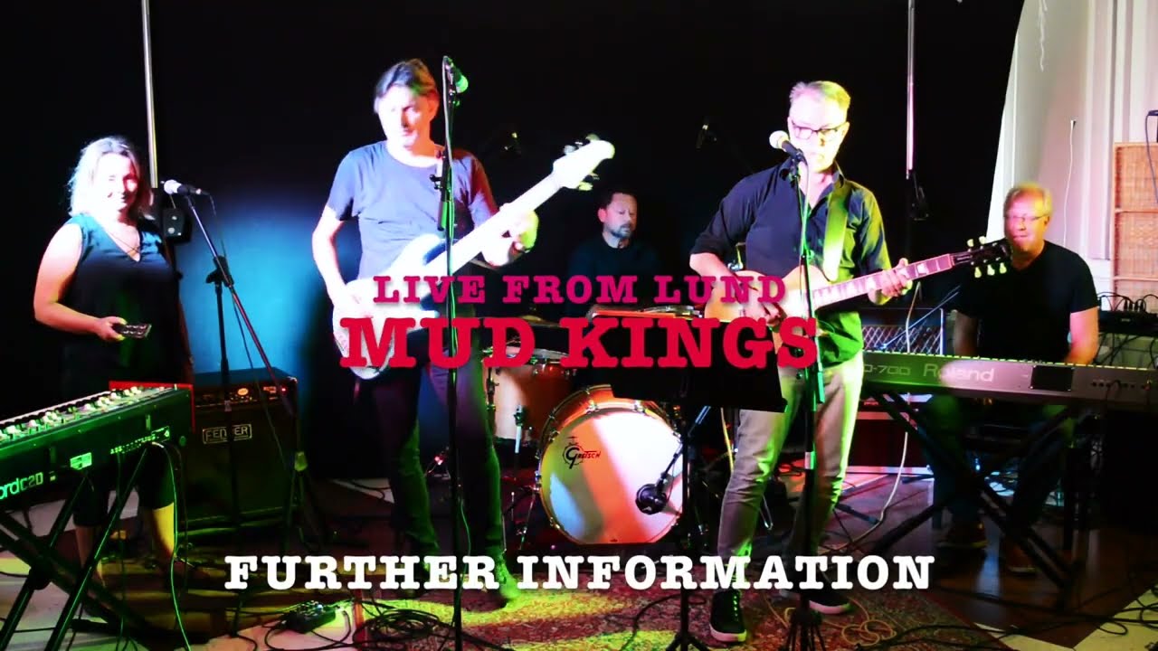 Mud Kings - Further information