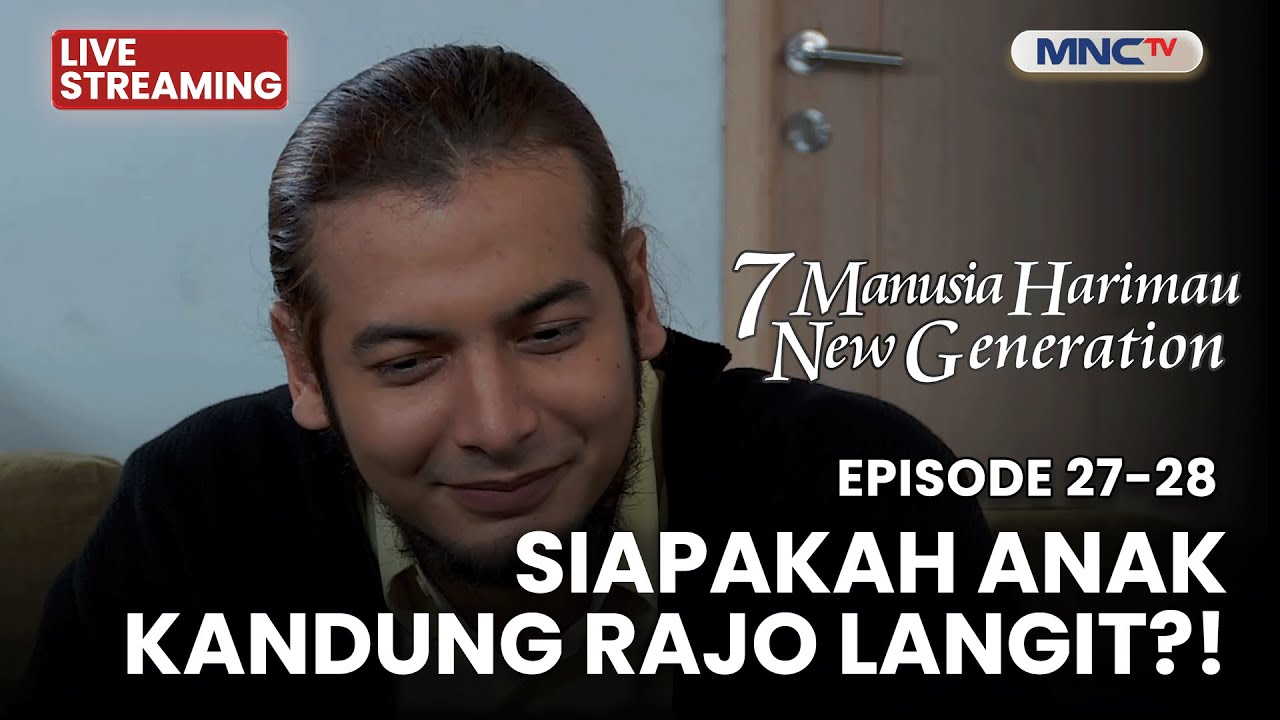 🔴 SIAPAKAH ANAK KANDUNG RAJO LANGIT? | LIVE 7 MANUSIA HARIMAU NEW GENERATION | 27 NOVEMBER 2025