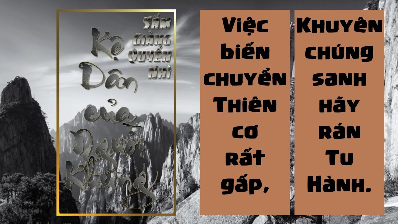 SGQ2 - Kệ Dân Của Người Khùng - Đgv: Trần Kim Lợi