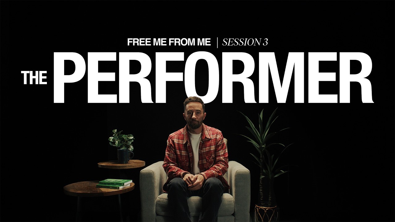 Free Me from Me Video Series (3/15) -The Performer