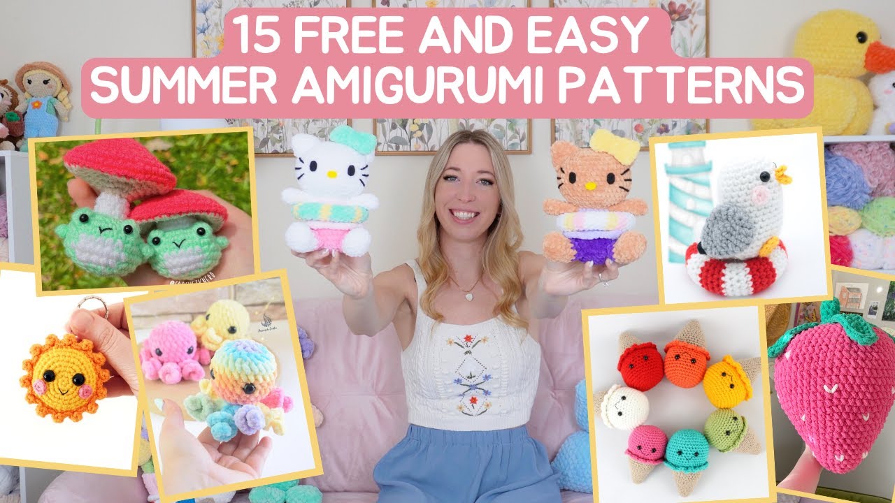 15 Free and Easy Summer Amigurumi Crochet Patterns