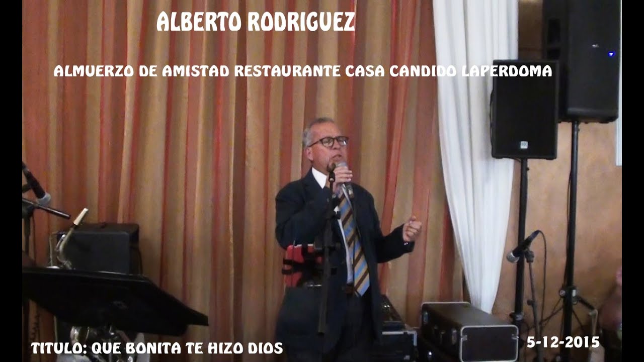 ALBERTO RODRIGUEZ   que bonita te hizo dios