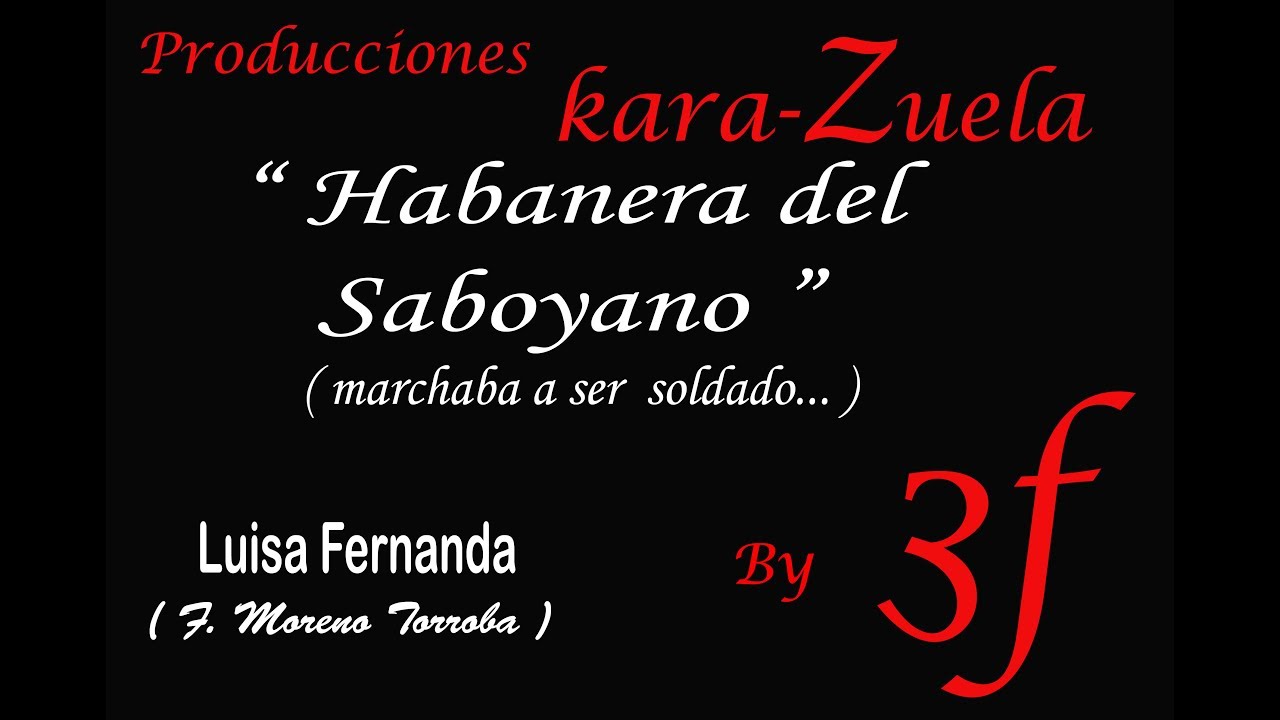 Habanera del Saboyano (karaoke)