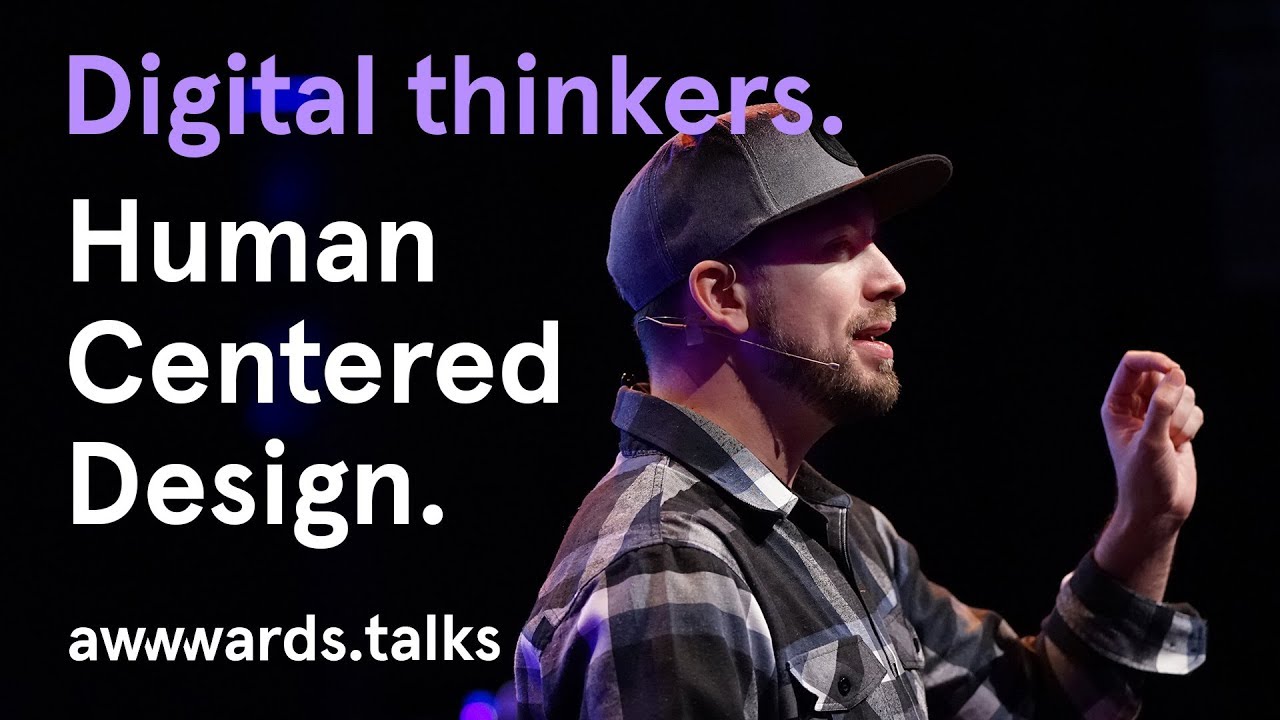 Human Centered Design | Fantasy Interactive Head of Product Peter Smart | Awwwards Conf Amsterdam