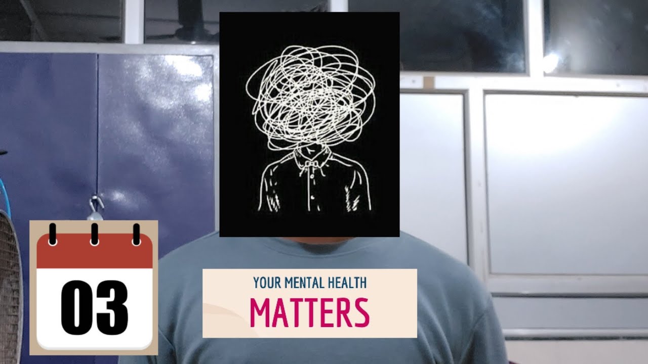 DAY 3 MENTAL HEALTH