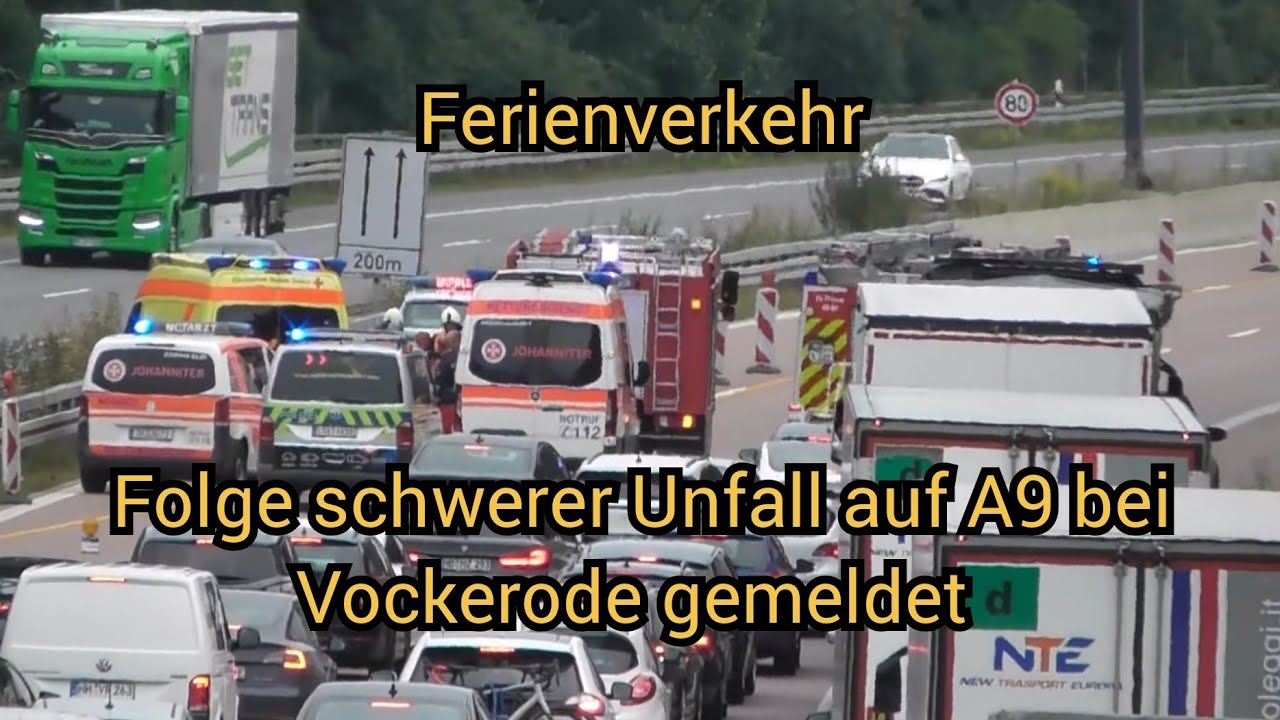 TH-Person auf A9 gemeldet! Schwerer Unfall im Ferienverkehr? Einsatzfahrten zum Unfall bei Vockerode