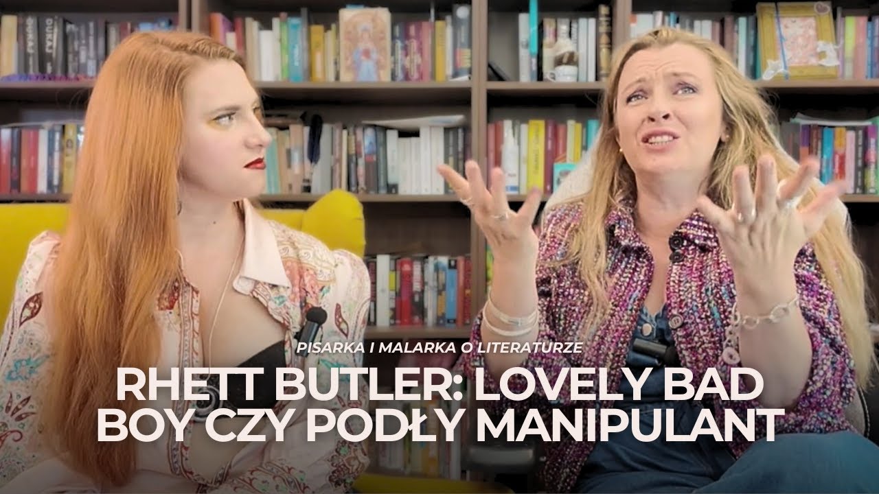 Rhett Butler: Lovely Bad Boy czy podły manipulant?