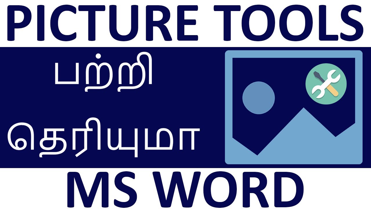 How to insert Picture in MS word in Tamil